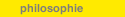 philosophie